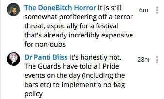 A screen grab of a tweet and reply from Panti Bliss saying It's honestly not [profiteering off a terror threat]. The Guards have told all Pride events on the day (including bars etc) to implement a no bag policy [for Dublin Pride 2017]