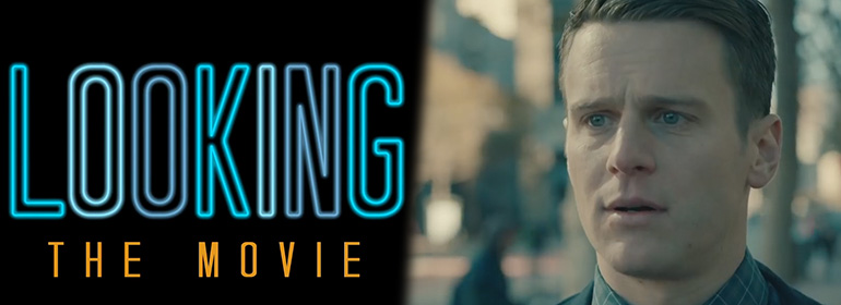 Looking-the-movie-trailer-out-now