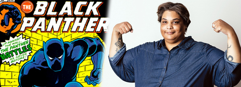 Black panther comic on left with Roxane Gay on the right in a muscleman pose