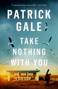 The cover of Patrick Gale's book 'Take Nothing With You'