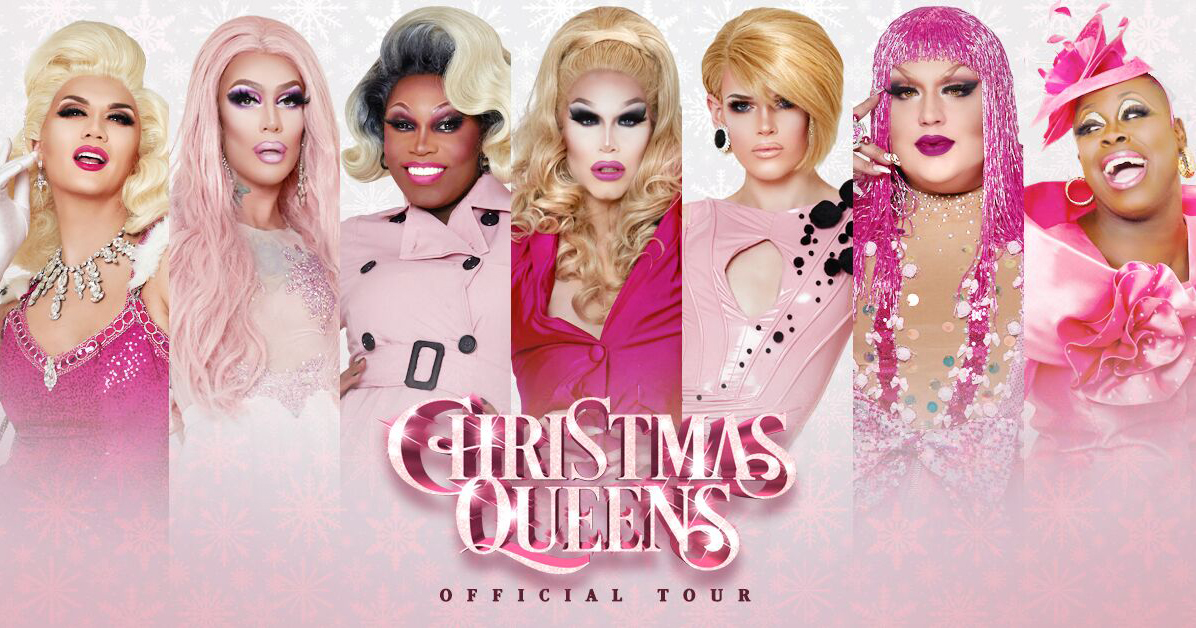 A promotional image for the Christmas Queens tour featuring seven of the Ru Paul's Drag Race contestants dressed in seasonal attire