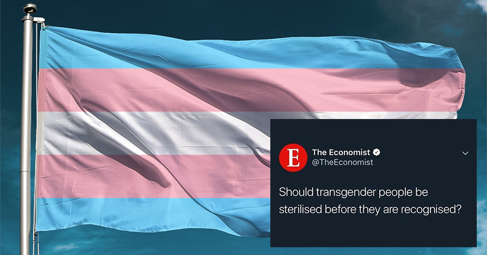 Trans flag with blue, pink and white colours blowing in the wind with tweet by the economist placed over it on the bottom right, reading: "Should transgender people we sterilised before they are recognised?"