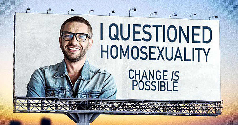 Legal bans have not stopped forms of conversion therapy such as that promoted by this poster, reading "I questioned homosexuality. Change is possible."