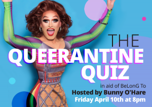 Poster for Queerantine Quiz featuring a drag queen jumping joyfully in front of a multicoloured background