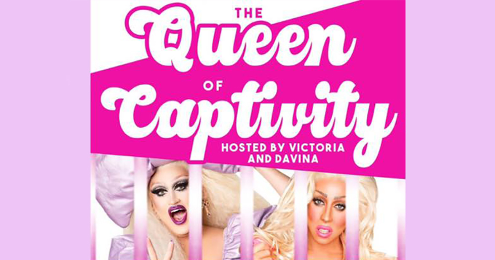 Drag queens in a poster for Queen of Captivity drag show