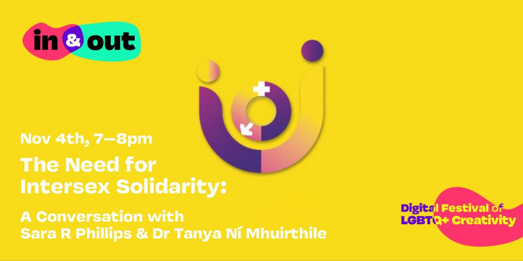 The Need for Intersex Solidarity: A Conversation with Sara Phillips & Dr Tanya Ní Mhuirthile