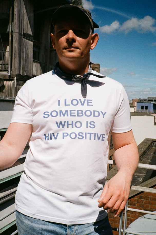 Person models "I love somebody who is HIV positive"