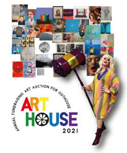 Montage of different artwork with Panti Bliss super imposed in front wearing a colourful caftan and holding an oversized gavel. The text reads Arthouse 2021: Annual fundraising action for Outhouse.