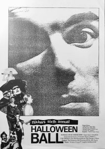 Flikkers Ball poster, 1988 Designed by Tonie Walsh: Close up black and white photograph of a man's afce with clippings of black and white photographs of people dressed in drag stuck to the lower left side.