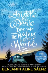 Book cover for Aristotle and Dante Dive into the Waters of the World by author Benjamin Alire Sáenz