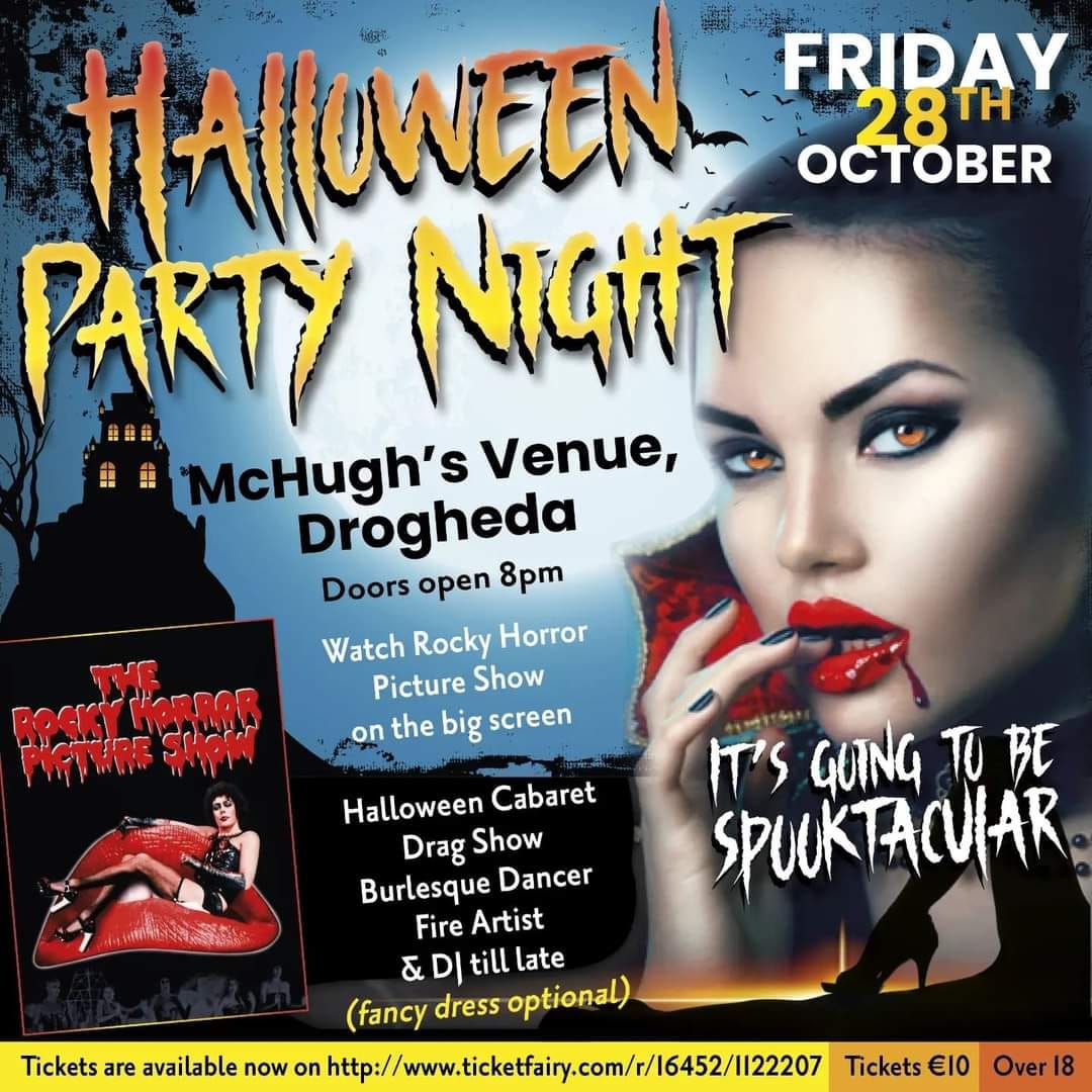 This poster gives us lots of information about a halloween party night that's happening at McHugh's venue in Drogheda, more information in the article.
