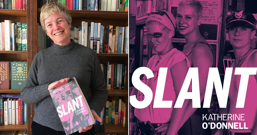 The image shows a split screen of two photos. On the left is Katherine O'Donnell holding a copy of her new book Slant. She is standing in front of a bookcase smiling. The image on the right is a closeup of the book cover. It shows three punk looking women in their twenties in a bookshop. It has a pink colour cast applied.
