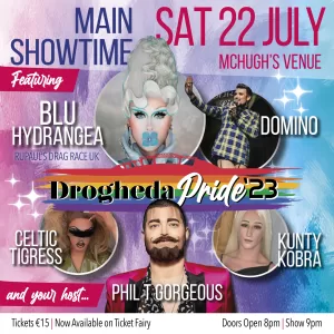 Poster Main Show Drogheda Pride.