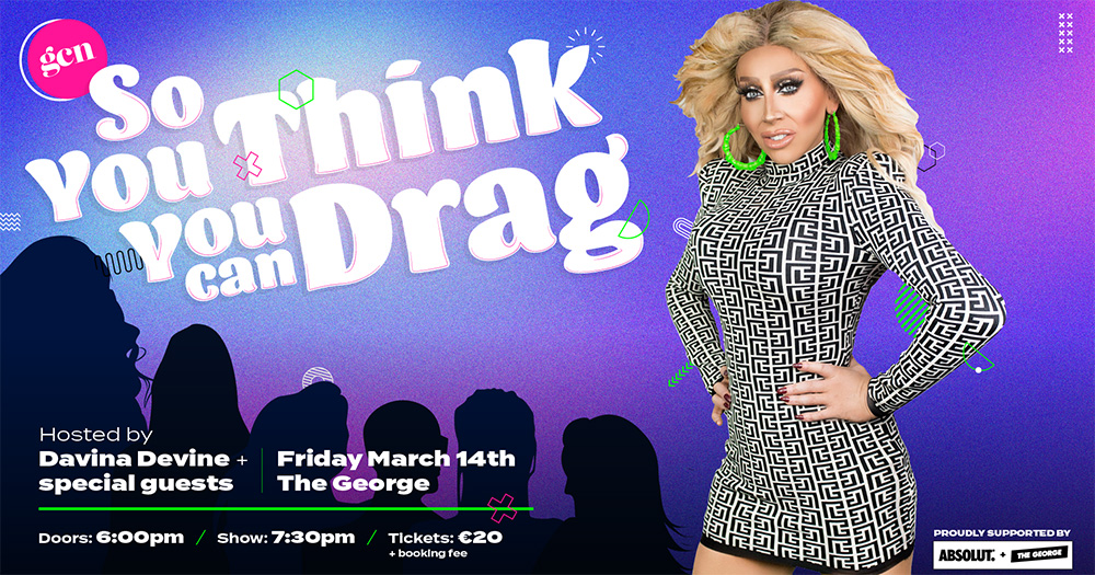 Promotional image for GCN's So You Think You Can Drag featuring Davina Devine.